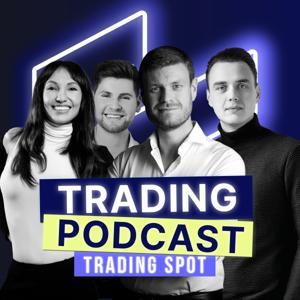 Trading Spot - Trading Podcast by TradeNeon Academy