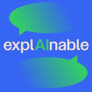 ExplAInable by Tamir Nave & Uri Goren