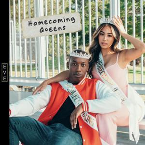 Homecoming Queens by EVE