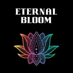 The Eternal Bloom by orion