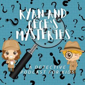 Ryan and Cece's Mysteries by Ryan and Cece