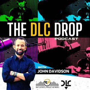 The DLC Drop Podcast by MAP Esports Podcast Network