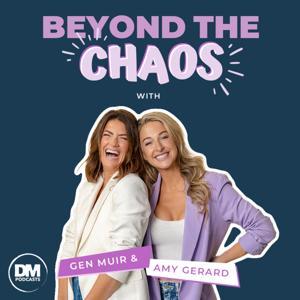 Beyond The Chaos by Amy Gerard & Gen Muir