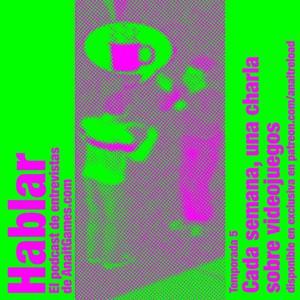 Podcast Hablar by AnaitGames