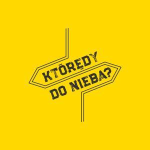 Którędy do nieba? by Idź Pod Prąd