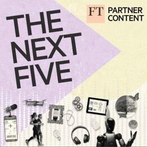 The Next Five by FT Partner Studio