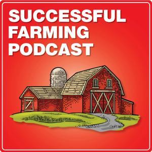 Successful Farming Podcast by Successful Farming