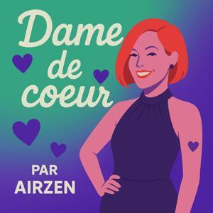 Dame de cœur by AirZen Radio