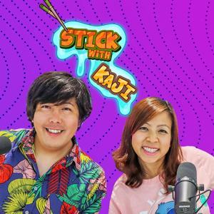 Stick With Kaji Podcast by Shion Kaji and Loann Kaji