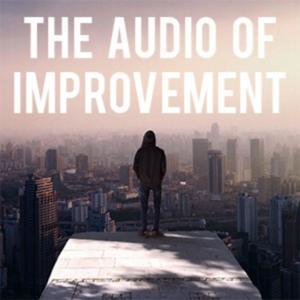 The Audio of Improvement by The Art of Improvement