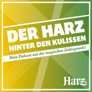Der Harz hinter den Kulissen by Harzer Tourismusverband