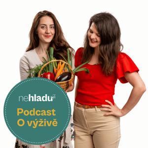 Podcast O výživě by Ne hladu