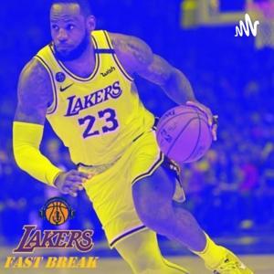 Lakers Fast Break- Hoop Heads Podcast Network by Lakers Fast Break