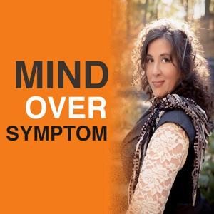 Mind Over Symptom by Lishui Springford