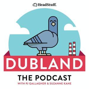 Dubland by HeadStuff Podcasts