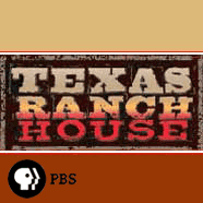 Texas Ranch House . Video Podcasts | PBS by Thirteen/WNET