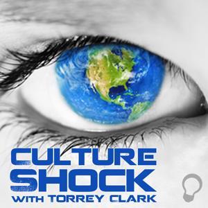 Culture Shock with Torrey Clark by Torrey Clark