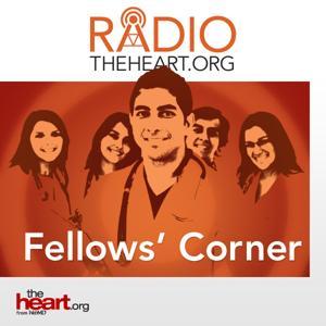 Fellows’ corner on theheart.org by theheart.org
