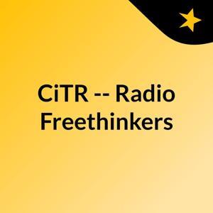 CiTR -- Radio Freethinkers by CiTR & Discorder Magazine