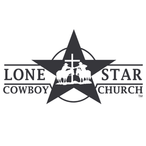 Lone Star Cowboy Church by Lone Star Cowboy Church