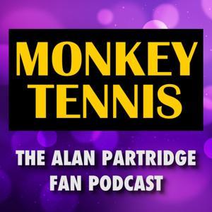 MONKEY TENNIS - The Alan Partridge Fan Podcast by POST/POP