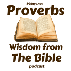 Proverbs in the Bible.  One chapter for everyday - by Brad Haven