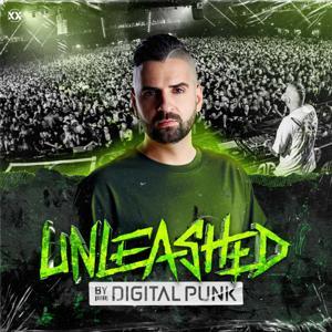 Unleashed by Digital Punk by Digital Punk