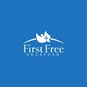First Free Rockford Sermons by First Free Rockford