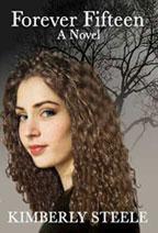 Forever Fifteen by Kimberly Steele