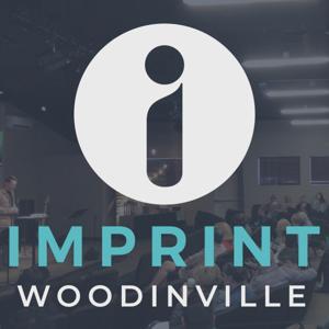 Imprint Woodinville Sermons by Imprint Church