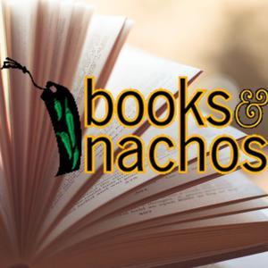 Books & Nachos by Venganza Media Inc.