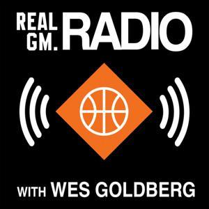 RealGM Radio by RealGM NBA Radio with Wes Goldberg