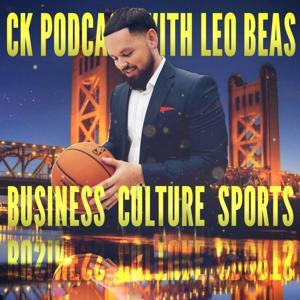 CK Podcast with Leo Beas by Leo Beas