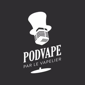 PODVAPE, le son de la vape ! by Le Vapelier