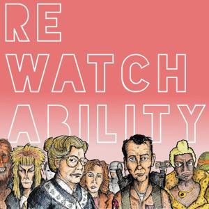 Rewatchability by Rewatchability / Entertainment One (eOne)