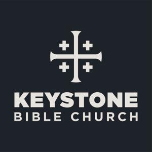 Keystone Bible Church by KBC Preachers &amp; Teachers