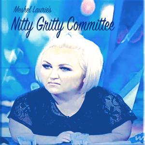 Meshel Laurie's Nitty Gritty Committee by Smart Fella