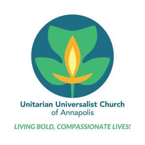 UU Church of Annapolis Podcast by Unitarian Universalist Church of Annapolis