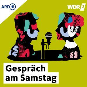 WDR 3 Gespräch am Samstag by Westdeutscher Rundfunk