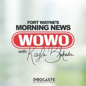 Fort Wayne's Morning News by Podcasts By Federated Media