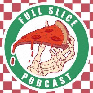 Full Slice Podcast by Full Slice Media