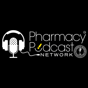Pharmacy Podcast Network by Pharmacy Podcast Network