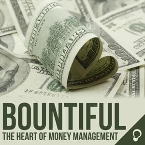 Bountiful: The Heart of Money Management by Gary and Christy Jenkins
