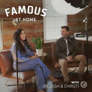 Famous at Home by Josh + Christi Straub