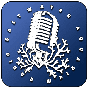 The Saltwater Aquarium Radio Podcast by Jeff Hesketh: Saltwater Aquarium Enthusiast and Author