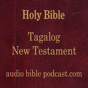 ABP - Tagalog Bible - New Testament - November Start by audiobiblepodcast.com