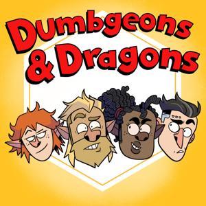 Dumbgeons and Dragons: A funny, rules-light D&D actual play podcast by Dumb Dragons Productions