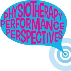 Physiotherapy Performance Perspectives by Jenna Kantor