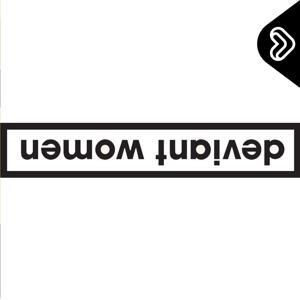 Deviant Women by Lipp Media
