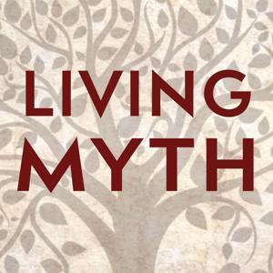 Living Myth by Michael Meade